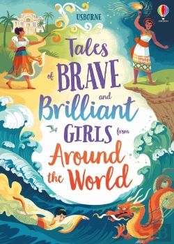 Bertrand.pt - Tales Of Brave And Brilliant Girls From Around The World