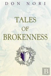 Tales Of Brokenness