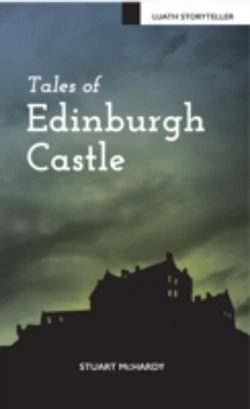 Bertrand.pt - Tales Of Edinburgh Castle