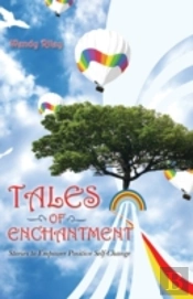 Tales Of Enchantment:  Stories To Empowe
