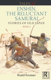 Tales Of Enshin, The Reluctant Samurai