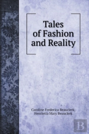 Tales Of Fashion And Reality