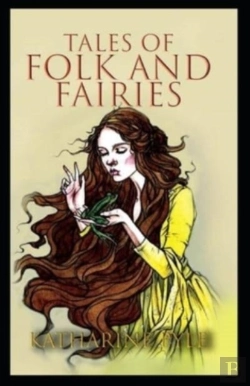 Bertrand.pt - Tales Of Folk And Fairies By Katharine Pyle