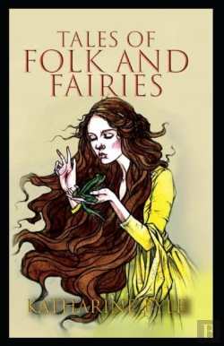 Bertrand.pt - Tales Of Folk And Fairies By Katharine Pyle