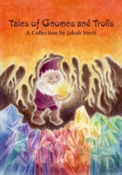 Tales Of Gnomes And Trolls