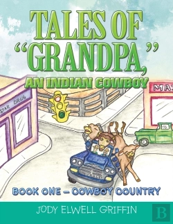 Bertrand.pt - Tales Of  Grandpa,  An Indian Cowboy: Bo