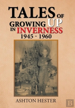 Bertrand.pt - Tales Of Growing Up In Inverness 1945-1960