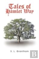 Tales Of Hamlet Way