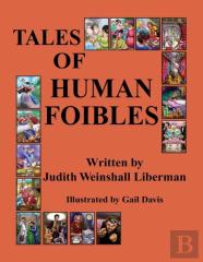 Tales Of Human Foibles