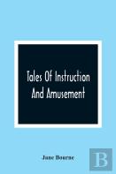 Tales Of Instruction And Amusement