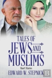 Tales Of Jews And Muslims