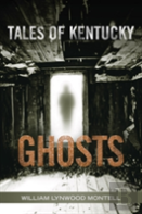 Tales Of Kentucky Ghosts