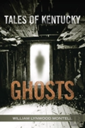 Tales Of Kentucky Ghosts