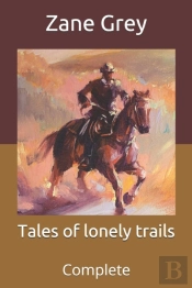 Tales Of Lonely Trails