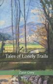 Tales Of Lonely Trails