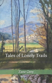 Tales Of Lonely Trails