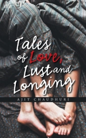 Tales Of Love, Lust And Longing