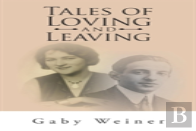 Tales Of Loving And Leaving