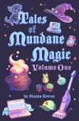 Tales Of Mundane Magic