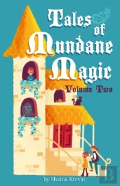 Tales Of Mundane Magic
