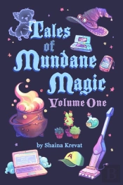 Tales Of Mundane Magic
