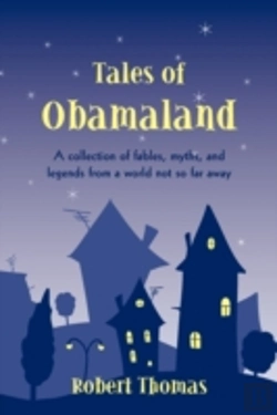 Bertrand.pt - Tales Of Obamaland: A Collection Of Fabl