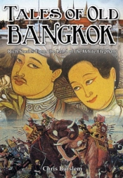 Tales Of Old Bangkok