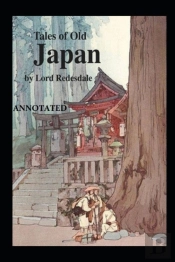 Tales Of Old Japan Annotated