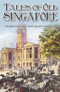 Bertrand.pt - Tales Of Old Singapore