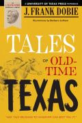 Tales Of Old-Time Texas
