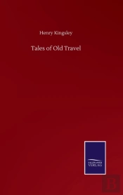 Tales Of Old Travel