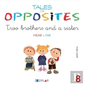 Tales Of Opposites 8 - Two Brothers And A Sister 