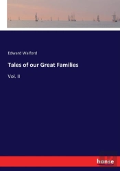 Tales Of Our Great Families