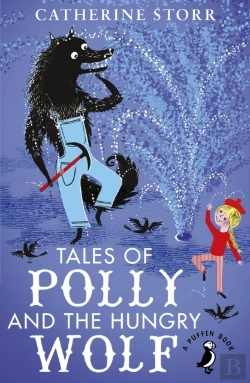 Bertrand.pt - Tales Of Polly And The Hungry Wolf