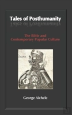 Bertrand.pt - Tales Of Posthumanity: The Bible And Con