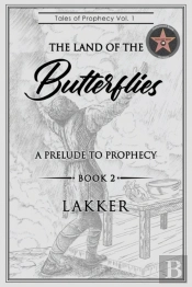 Tales Of Prophecy Volume 1 Book 2 Lakker