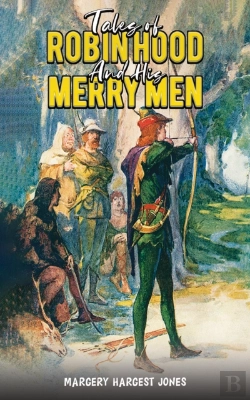 Bertrand.pt - Tales Of Robin Hood And His Merry Men