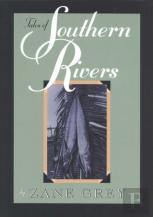 Tales Of Southern Rivers