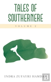 Tales Of Southernere Volume 2