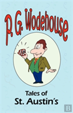 Bertrand.pt - Tales Of St. Austin'S - From The Manor Wodehouse Collection