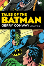 Tales Of The Batman Gerry Conway Vol. 2