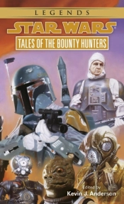 Tales Of The Bounty Hunters: Star Wars Legends