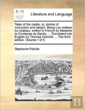 Tales Of The Castle: Or, Stories Of Inst