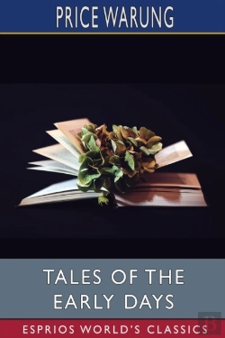 Bertrand.pt - Tales Of The Early Days (Esprios Classics)