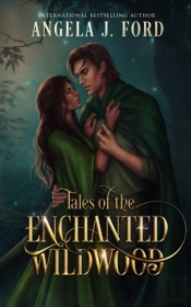 Tales Of The Enchanted Wildwood