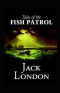 Tales Of The Fish Patrol Annotated