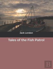 Tales Of The Fish Patrol