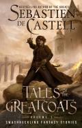 Tales Of The Greatcoats Vol. 1