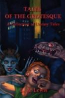 Tales Of The Grotesque