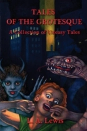 Tales Of The Grotesque